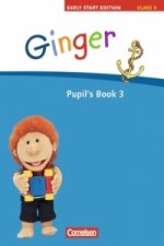 Ginger - Lehr- und Lernmaterial für den früh beginnenden Englischunterricht - Early Start Edition - Ausgabe 2008 - Band 3: 3. Schuljahr