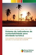 Sistema de indicadores de sustentabilidade para atividade turistica