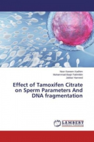 Effect of Tamoxifen Citrate on Sperm Parameters And DNA fragmentation