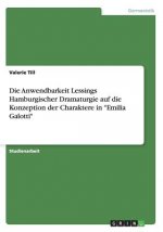 Anwendbarkeit Lessings Hamburgischer Dramaturgie auf die Konzeption der Charaktere in Emilia Galotti
