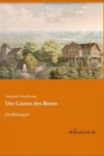 Der Garten des Bösen