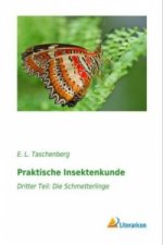 Praktische Insektenkunde