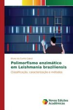 Polimorfismo enzimatico em Leishmania braziliensis