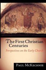 First Christian Centuries