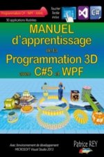 Manuel de la programmation 3D avec C# 5 et WPF