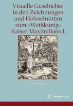 Visuelle Geschichte in den Zeichnungen und Holzschnitten zum 