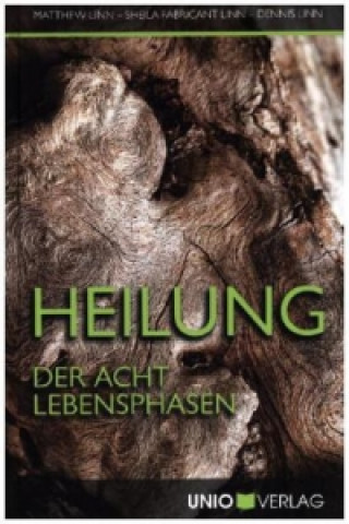 Heilung der acht Lebensphasen