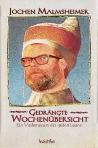 Gedrängte Wochenübersicht