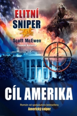 Elitní sniper Cíl Amerika