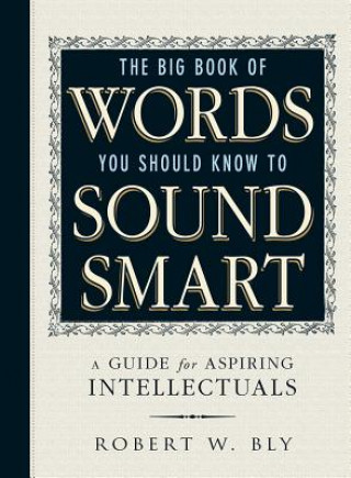 Big Book Of Words You Should Know To Sound Smart