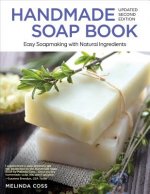 Handmade Soap Book, Updated 2nd Edition