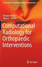 Computational Radiology for Orthopaedic Interventions