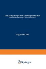 Schulungsprogramm Gefahrguttransport