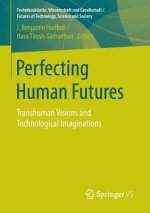 Perfecting Human Futures