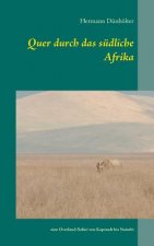 Quer durch das sudliche Afrika