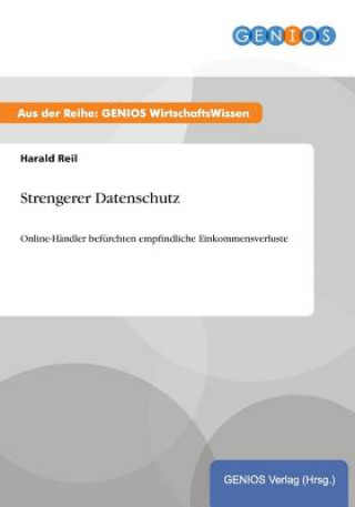 Strengerer Datenschutz