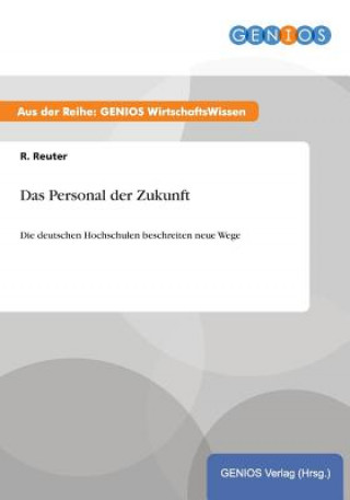 Das Personal der Zukunft