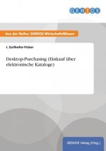 Desktop-Purchasing (Einkauf uber elektronische Kataloge)