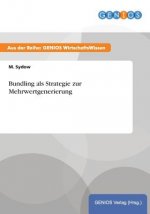 Bundling als Strategie zur Mehrwertgenerierung