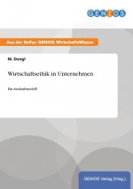 Wirtschaftsethik in Unternehmen