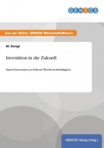 Investition in die Zukunft
