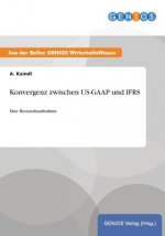 Konvergenz zwischen US-GAAP und IFRS