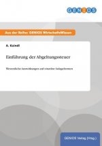 Einfuhrung der Abgeltungssteuer