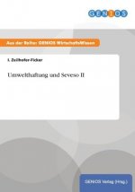 Umwelthaftung und Seveso II