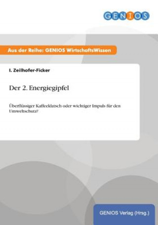 Der 2. Energiegipfel