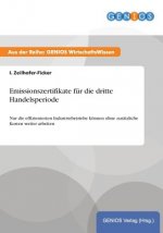 Emissionszertifikate fur die dritte Handelsperiode