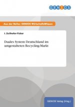 Duales System Deutschland im umgestalteten Recycling-Markt