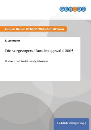 vorgezogene Bundestagswahl 2005