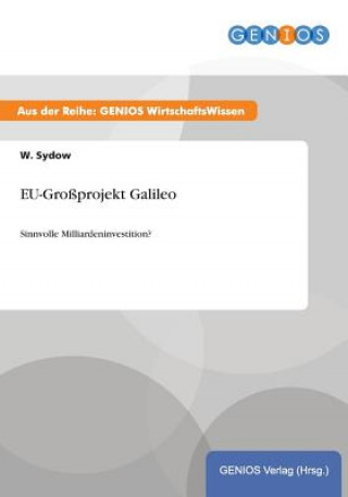 EU-Grossprojekt Galileo