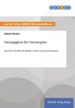 Freizugigkeit fur Osteuropaer