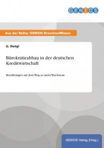 Burokratieabbau in der deutschen Kreditwirtschaft