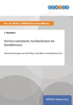 Service-orientierte Architekturen im Kreditwesen