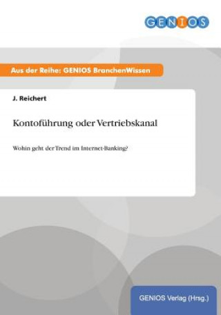 Kontofuhrung oder Vertriebskanal