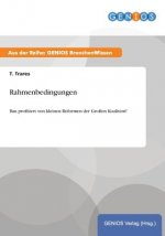 Rahmenbedingungen