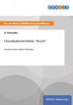 Chemikalienrichtlinie Reach