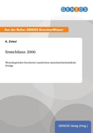Erntebilanz 2006