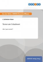 Terror am Urlaubsort