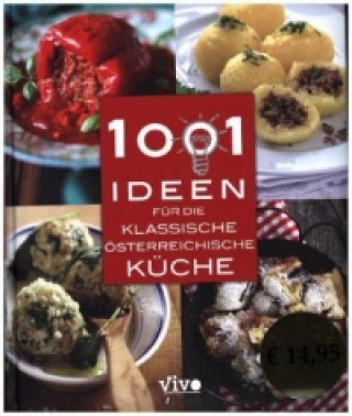 1001 Ideen für die klassische österreichische Küche
