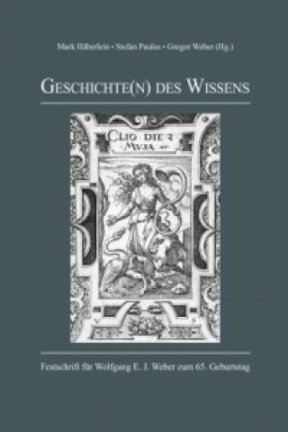 Geschichte(n) des Wissens