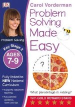 Problem Solving Made Easy, Ages 7-9 (Key Stage 2)