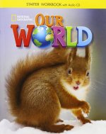 Our World Starter: Workbook