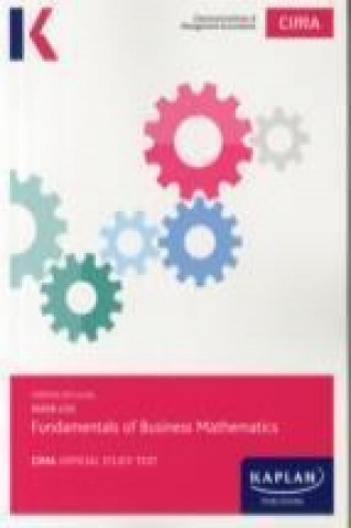 C03 Fundamentals of Business Mathematics - Study Text