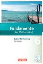 Fundamente der Mathematik - Baden-Württemberg - 6. Schuljahr