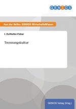 Trennungskultur