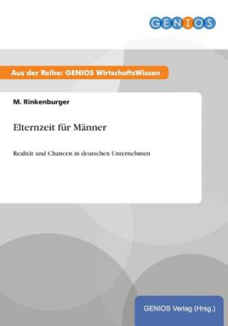 Elternzeit fur Manner