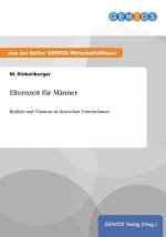 Elternzeit fur Manner